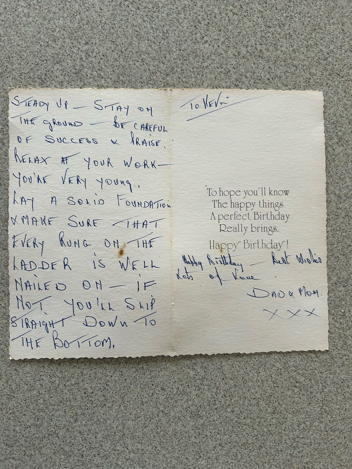 Advice from my Father.